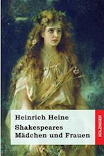 Shakespeares Mädchen Und Frauen