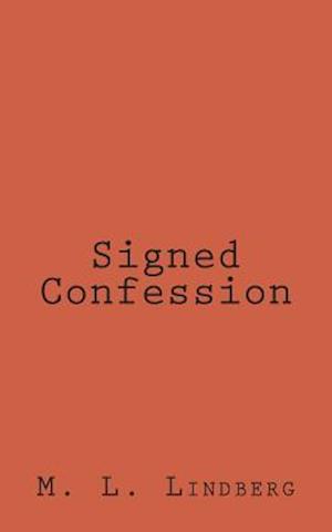 Signed Confession