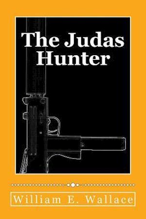 The Judas Hunter