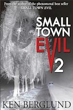 Small Town Evil 2