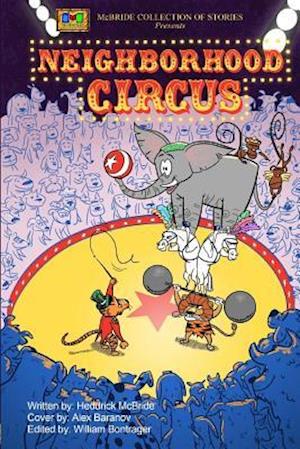 Neighborhood Circus