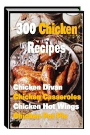 300 Chicken Recipes