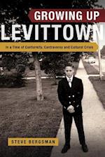 Growing Up Levittown