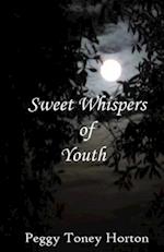 Sweet Whispers of Youth