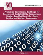 Prototype Commercial Buildings for Energy and Sustainability Assessment