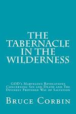 The Tabernacle in the Wilderness