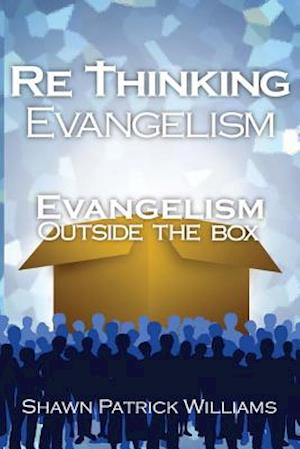 Rethinking Evangelism