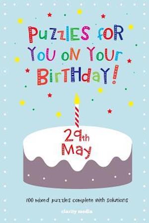 Puzzles for You on Your Birthday - 29th May