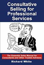 Consultative Selling for Professional Services