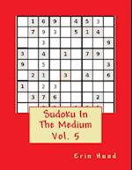 Sudoku in the Medium Vol. 5