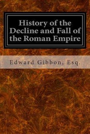 History of the Decline and Fall of the Roman Empire