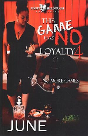 This Game Has No Loyalty IV - No More Games