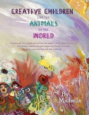 Creative Children Like the Animals of the World: Social emotional learning for elementary students