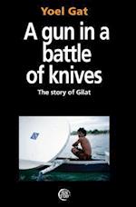 A Gun in a Battle of Knives