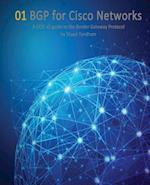 BGP for Cisco Networks: A CCIE v5 guide to the Border Gateway Protocol 