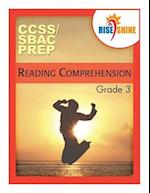 Rise & Shine Ccss/Sbac Prep Reading Comprehension Grade 3