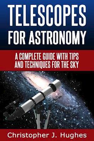 Telescopes for Astronomy