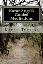 Karanangel's Guided Meditations
