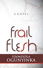 Frail Flesh