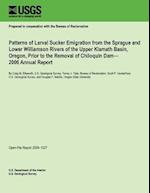 Patterns of Larval Sucker Emigration from the Sprague and Lower Williamson Rivers of the Upper Klamath Basin, Oregon, Prior to the Removal of Chiloqui