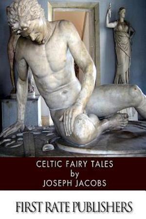 Celtic Fairy Tales