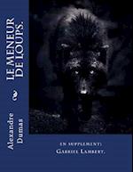 Le Meneur de Loups.