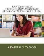 SAP Certified Technology Associate (Edition 2013) - SAP Hana