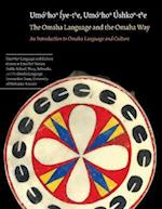 The Omaha Language and the Omaha Way