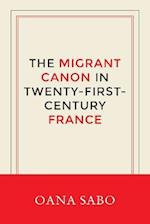 Migrant Canon in Twenty-First-Century France