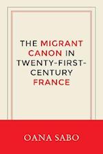 Migrant Canon in Twenty-First-Century France