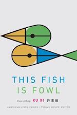 This Fish Is Fowl