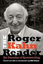 Roger Kahn Reader