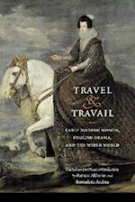 Travel and Travail