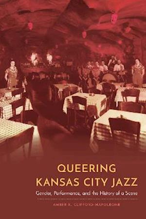 Queering Kansas City Jazz