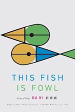This Fish Is Fowl