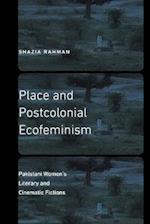 Place and Postcolonial Ecofeminism