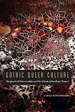 Gothic Queer Culture