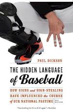 Hidden Language of Baseball