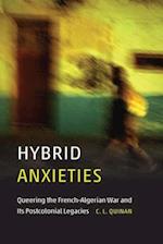 Hybrid Anxieties