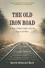 The Old Iron Road