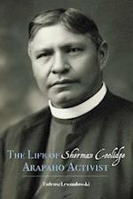 Life of Sherman Coolidge, Arapaho Activist