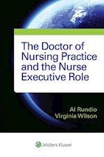 Doctor of Nursing Practice and the Nurse Executive Role
