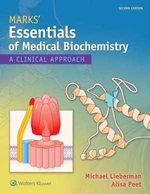 Marks' Essentials of Medical Biochemistry