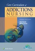 Core Curriculum of Addictions Nursing