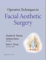 Operative Techniques in Facial Aesthetic Surgery