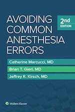 Avoiding Common Anesthesia Error