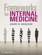 Frameworks for Internal Medicine