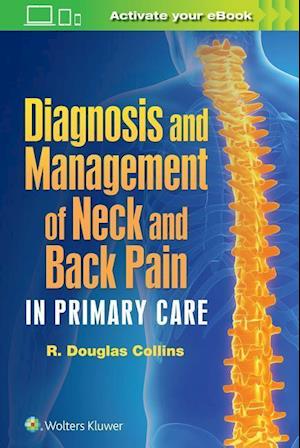 Diagnosis and Management of Neck and Back Pain in Primary Care
