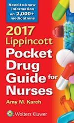 2017 Lippincott Pocket Drug Guide for Nurses