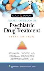 Kaplan & Sadock's Pocket Handbook of Psychiatric Drug Treatment